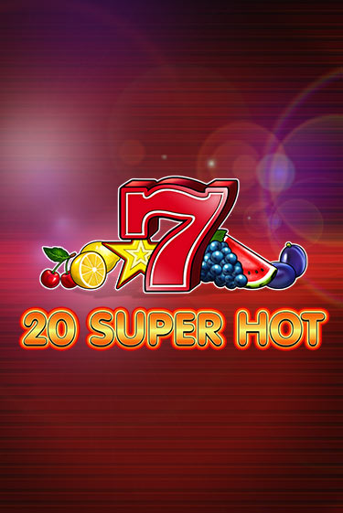 20 Super Hot играть онлайн на интерес| Pin-Up без денег