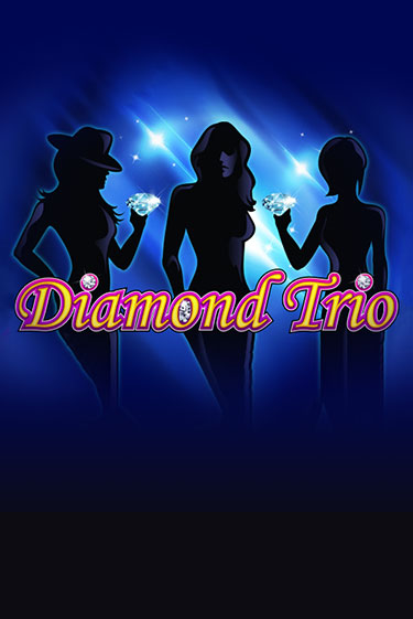 Diamond Trio играть онлайн на интерес| Pin-Up без денег