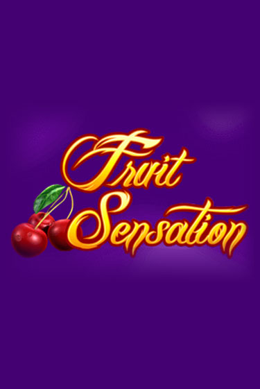 Fruit Sensation играть онлайн на интерес| Pin-Up без денег