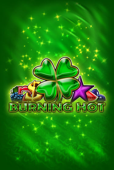 Burning Hot играть онлайн на интерес| Pin-Up без денег