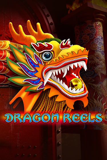 Dragon Reels играть онлайн на интерес| Pin-Up без денег